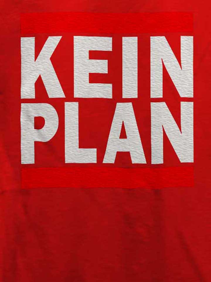 kein-plan-t-shirt rot 4