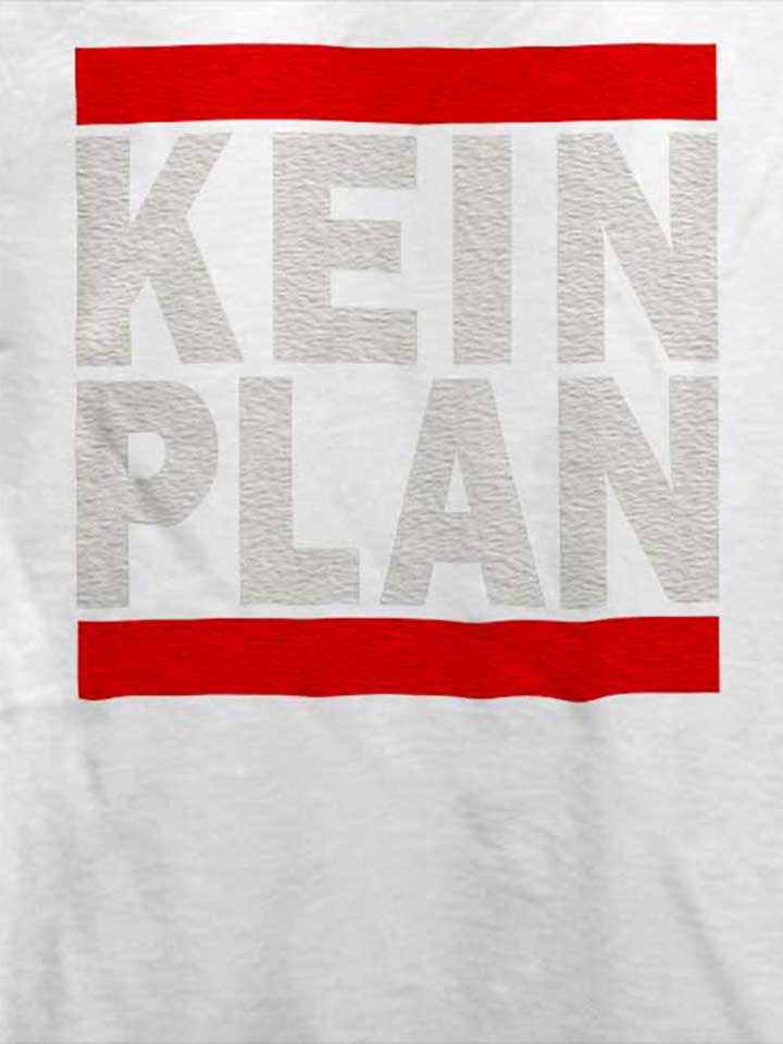 kein-plan-t-shirt weiss 4
