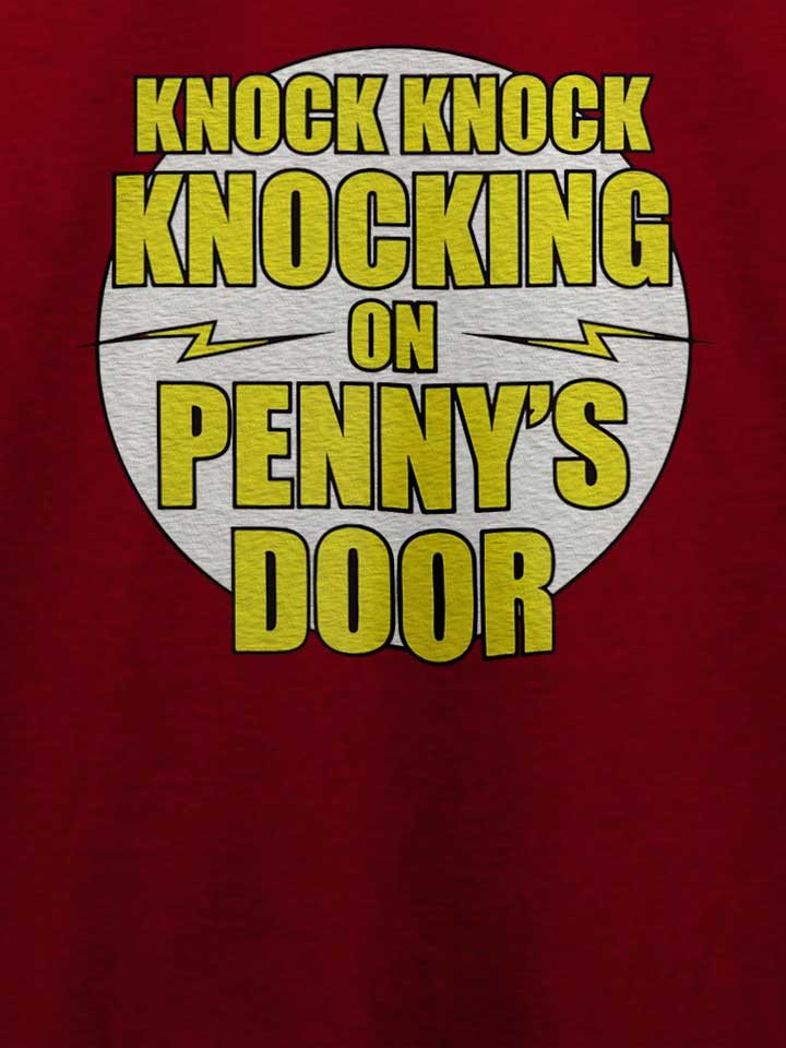 knocking-on-pennys-door-t-shirt bordeaux 4