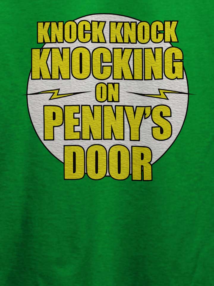 knocking-on-pennys-door-t-shirt gruen 4
