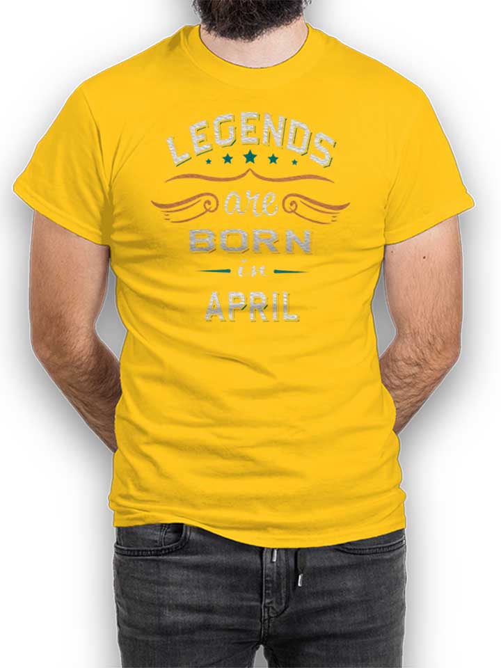 Legends Are Born In April Kinder T-Shirt gelb 110 / 116