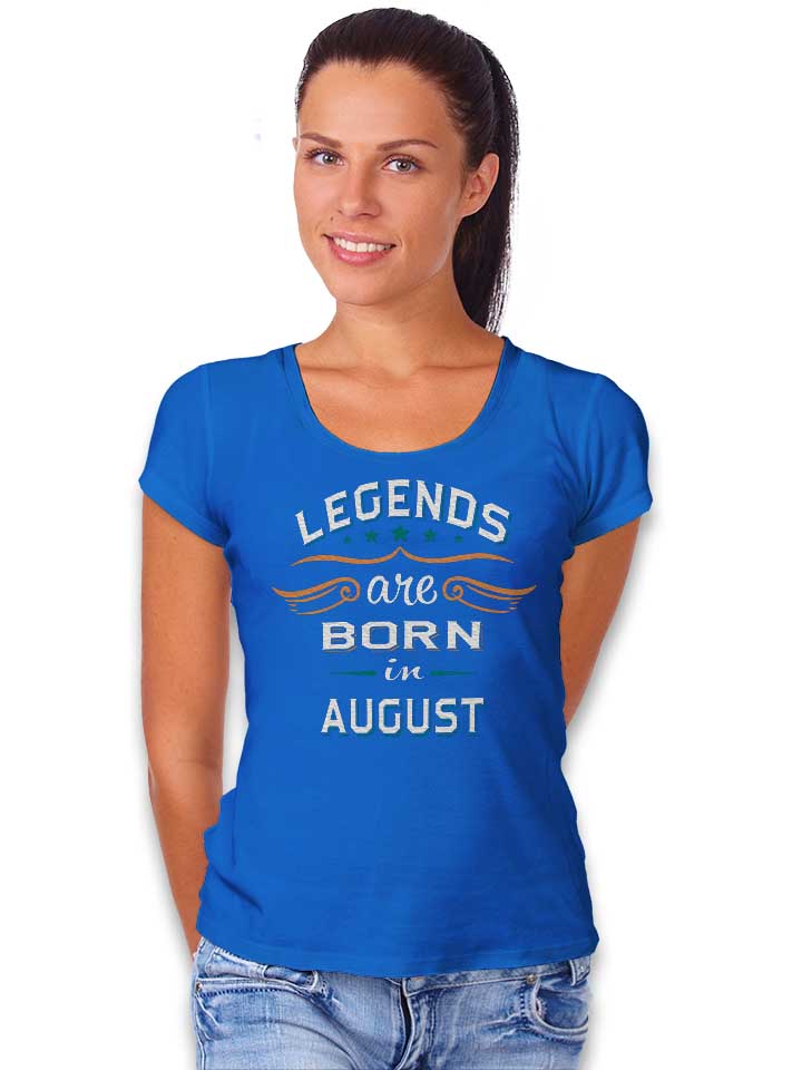 legends-are-born-in-august-damen-t-shirt royal 2
