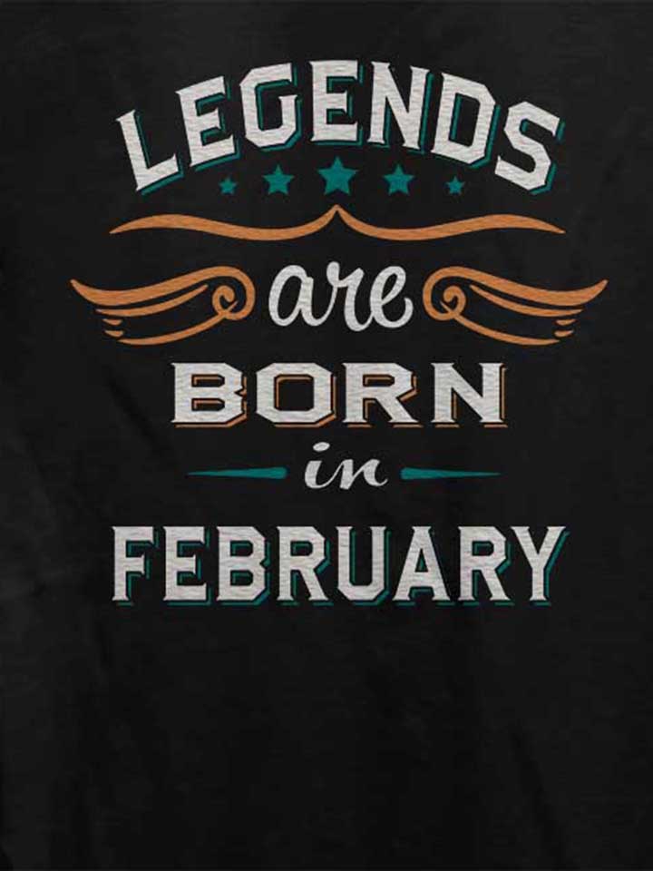 legends-are-born-in-february-damen-t-shirt schwarz 4