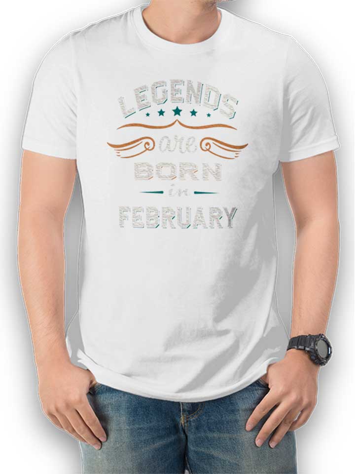Legends Are Born In February T-Shirt bianco L