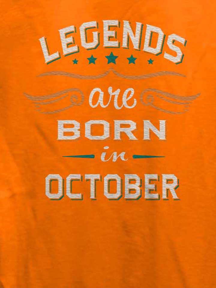 legends-are-born-in-october-damen-t-shirt orange 4