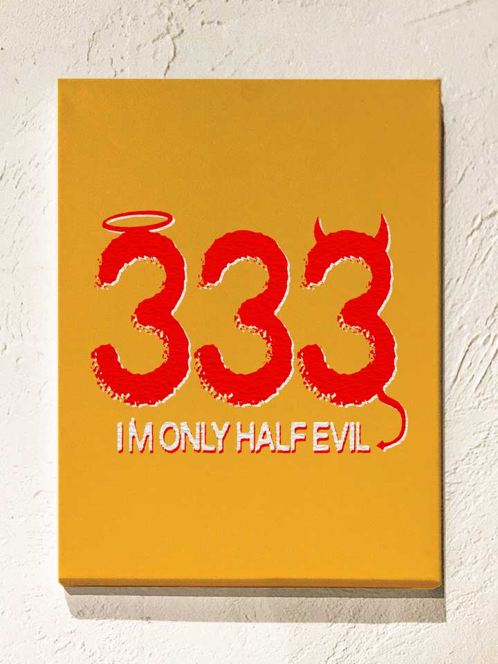 333-im-only-half-evil-leinwand gelb 1