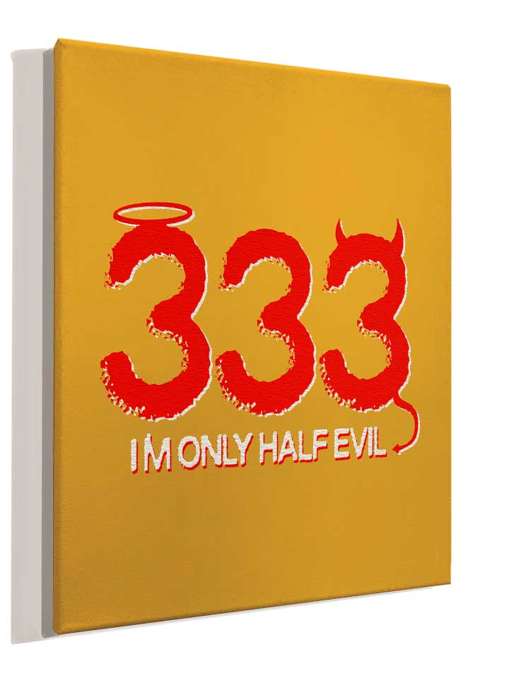 333-im-only-half-evil-leinwand gelb 4