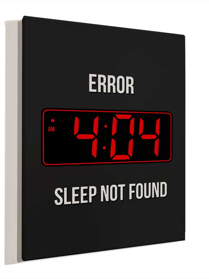 404-error-sleep-not-found-leinwand schwarz 4