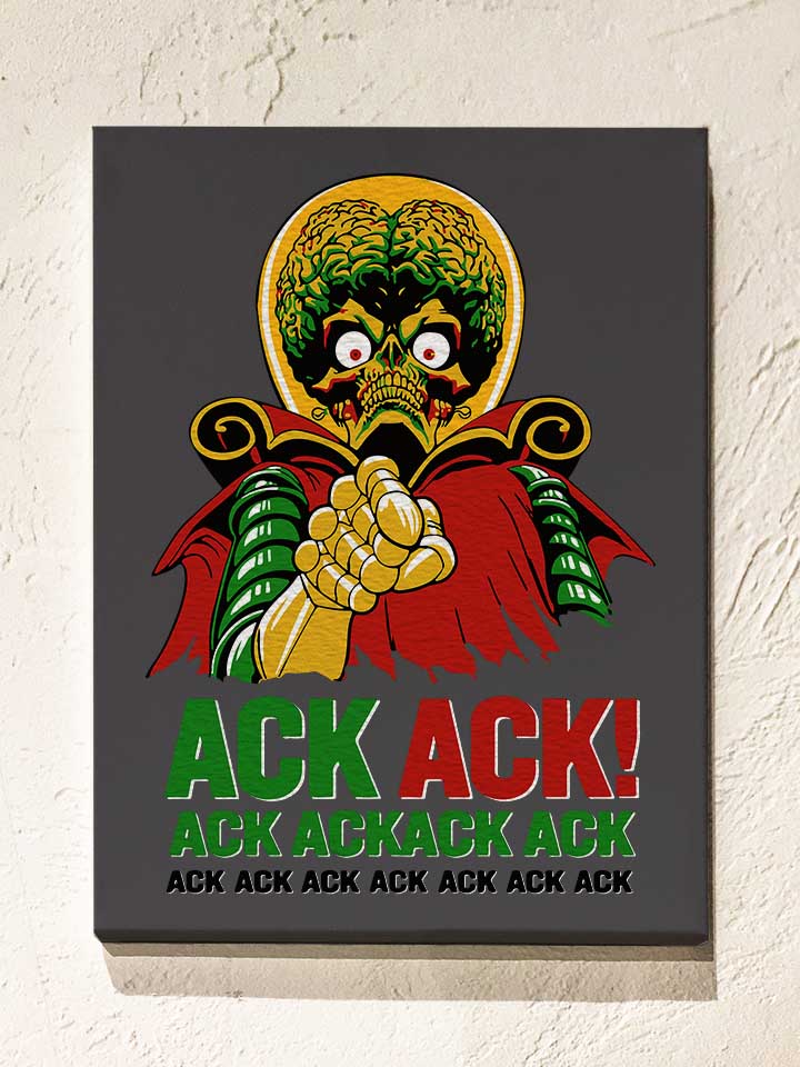 Ack Ack Mars Attacks Leinwand dunkelgrau 30x40 cm