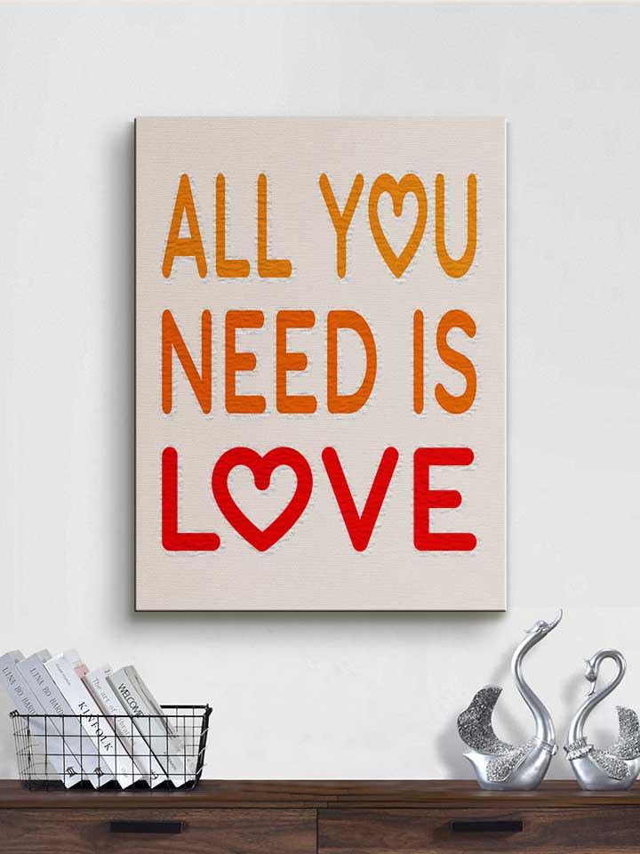 all-you-need-is-love-leinwand weiss 2