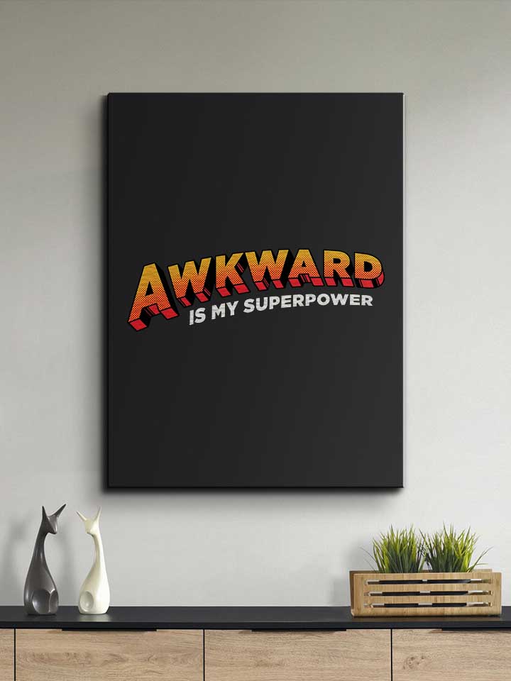 awkward-is-my-superpower-leinwand schwarz 2