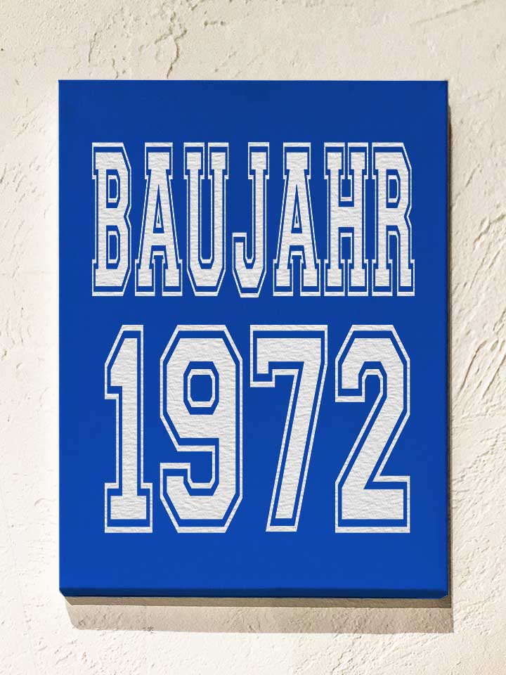 baujahr-1972-leinwand royal 1