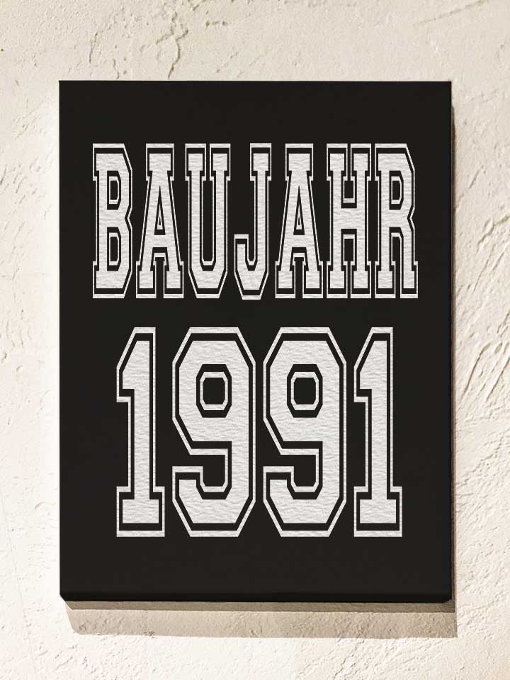 Baujahr 1991 Leinwand schwarz 30x40 cm