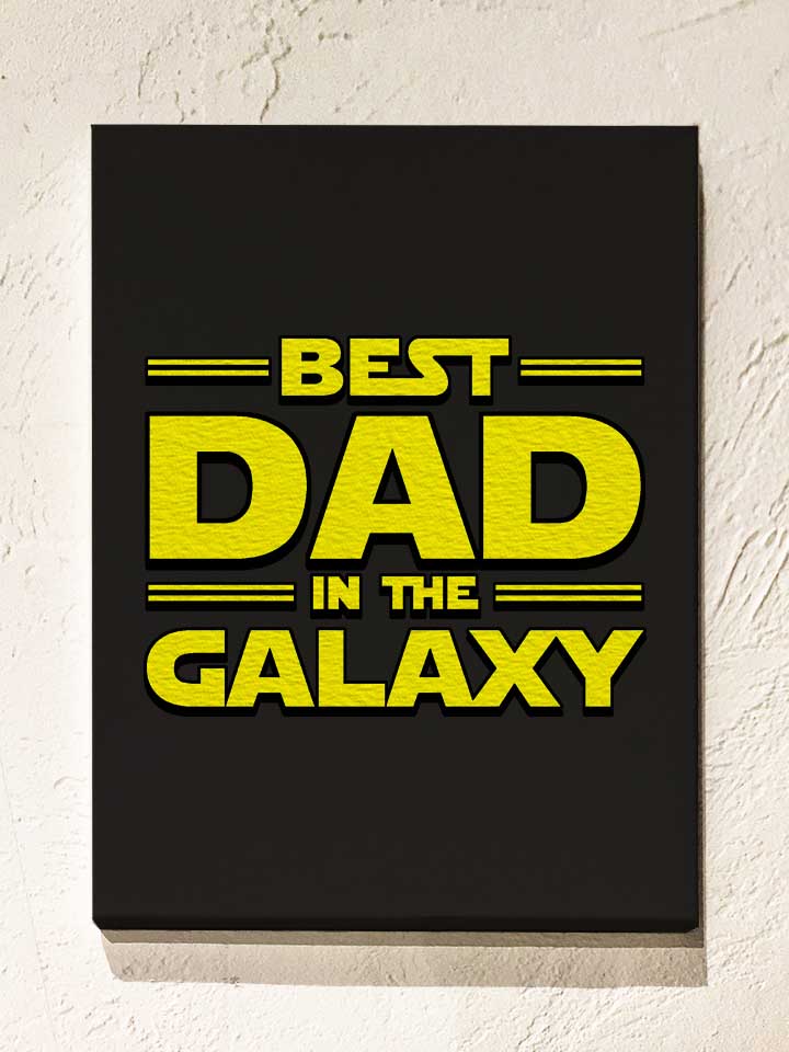 best-dad-in-the-galaxy-leinwand schwarz 1