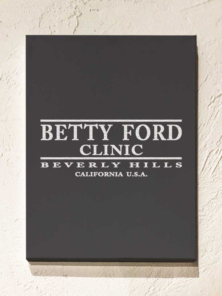 Betty Ford Clinic Leinwand dunkelgrau 30x40 cm