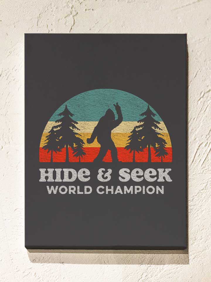 Bigfoot Hide And Seek World Champion Leinwand dunkelgrau...
