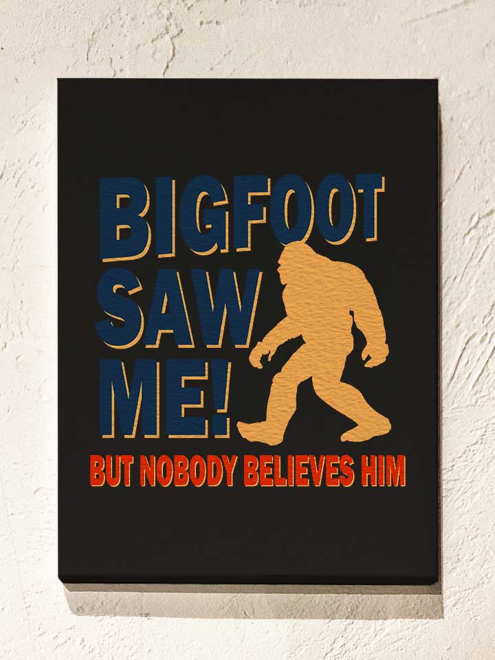 bigfoot-saw-me-leinwand schwarz 1