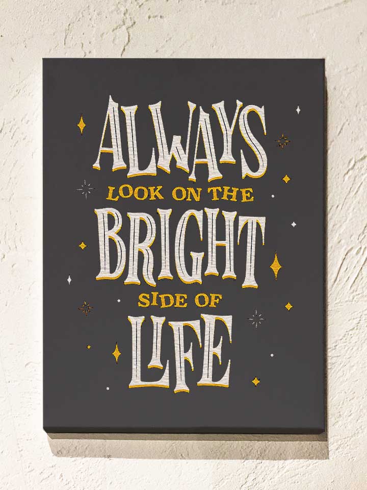 Bright Side Of Life Leinwand dunkelgrau 30x40 cm