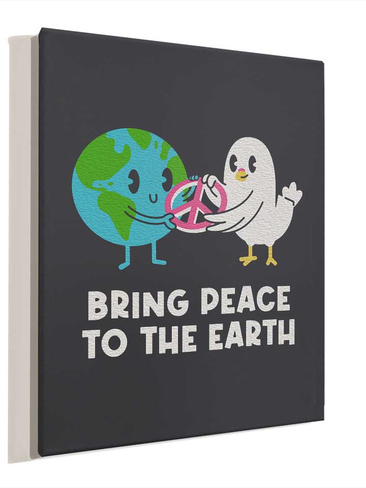 bring-peace-to-the-earth-leinwand dunkelgrau 4
