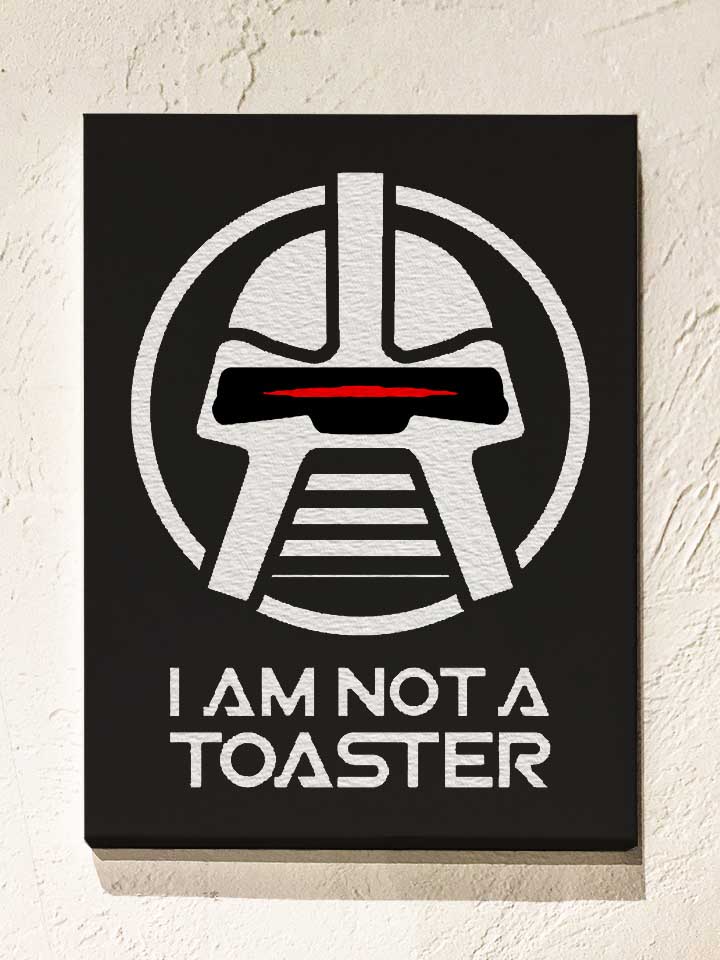 cylon-i-am-not-a-toaster-leinwand schwarz 1