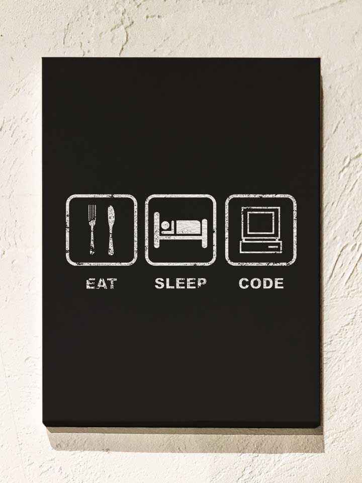 Eat Sleep Code Vintage Leinwand schwarz 30x40 cm