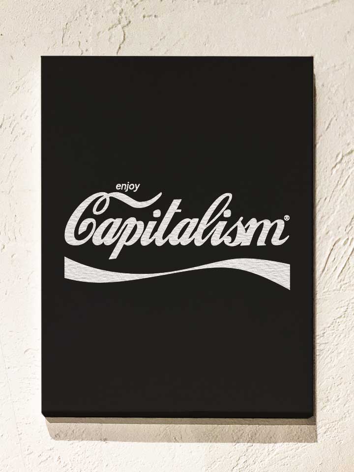 enjoy-capitalism-leinwand schwarz 1