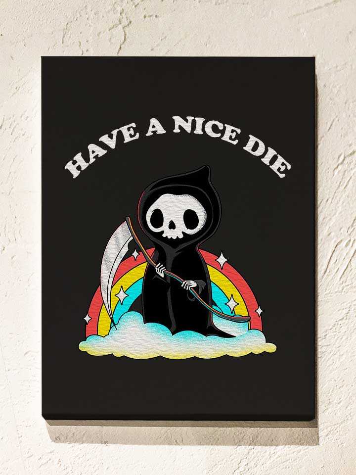 have-a-nice-die-reaper-leinwand schwarz 1
