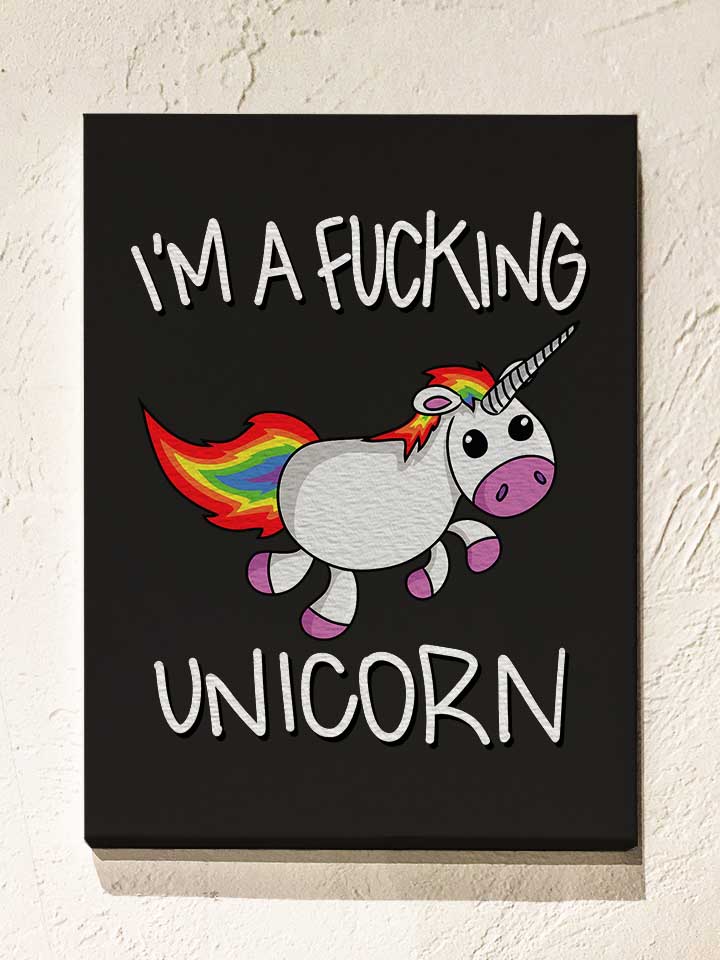 i-m-a-fucking-unicorn-leinwand schwarz 1
