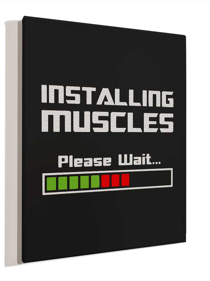 installing-muscles-please-wait-fitness-leinwand schwarz 4