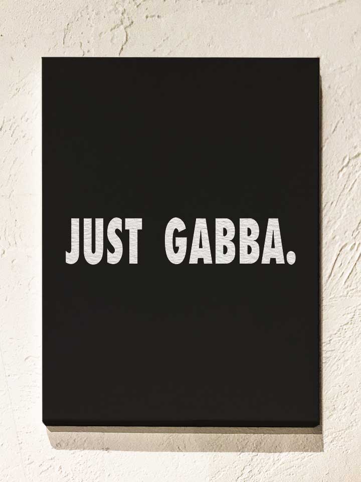 just-gabba-leinwand schwarz 1