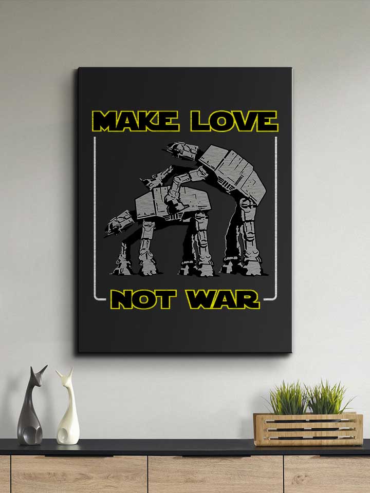 make-love-not-war-at-at-leinwand schwarz 2