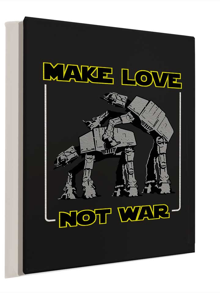 make-love-not-war-at-at-leinwand schwarz 4