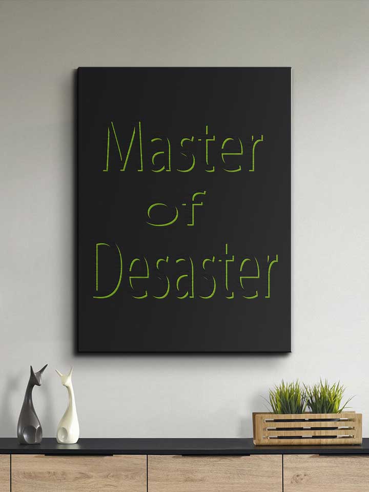 master-of-desaster-leinwand schwarz 2