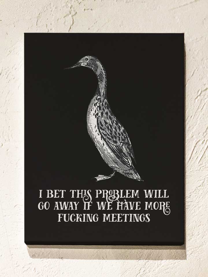 Meetings Duck Leinwand schwarz 30x40 cm