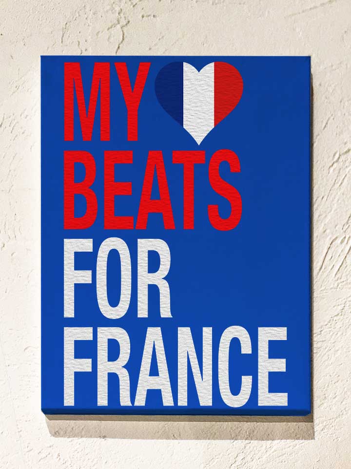 My Heart Beats For France Leinwand
