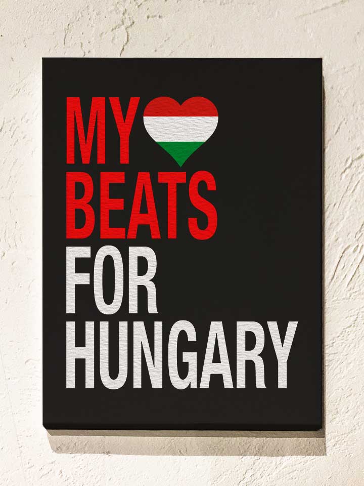my-heart-beats-for-hungary-leinwand schwarz 1