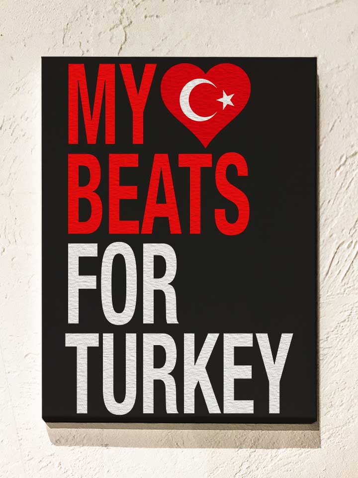 my-heart-beats-for-turkey-leinwand schwarz 1