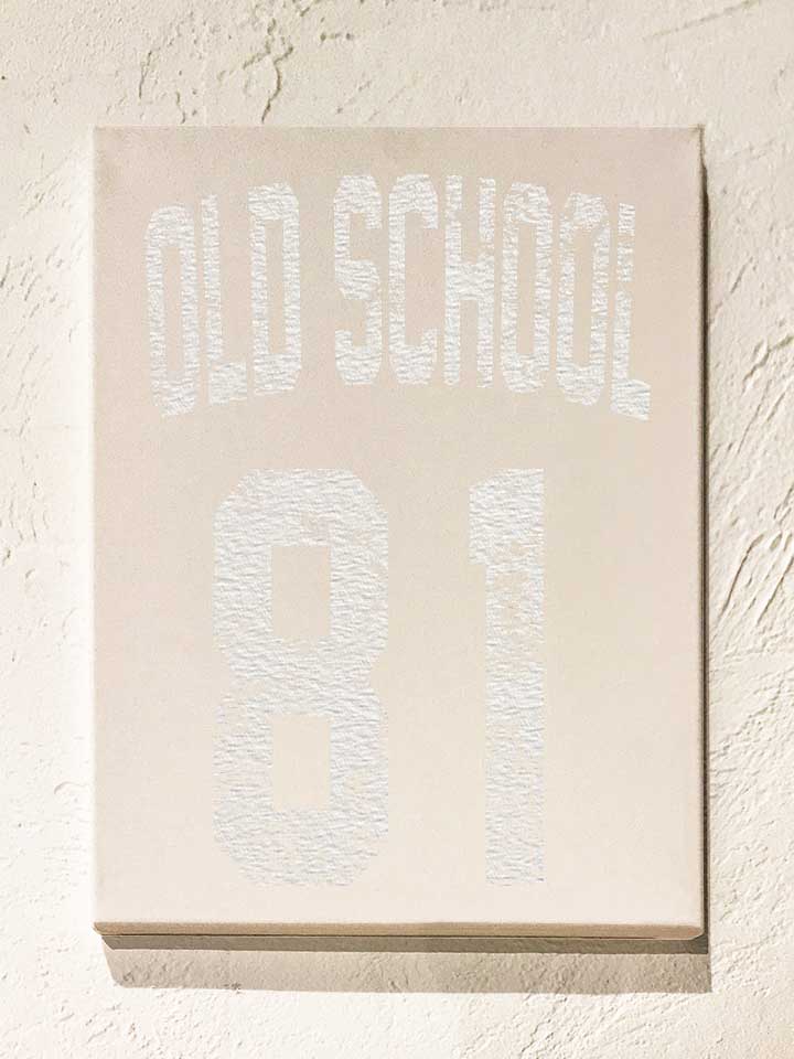 oldschool-1981-leinwand weiss 1