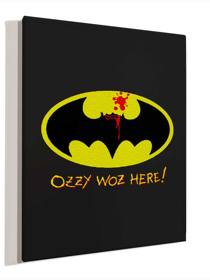 ozzy-woz-here-batman-leinwand schwarz 4