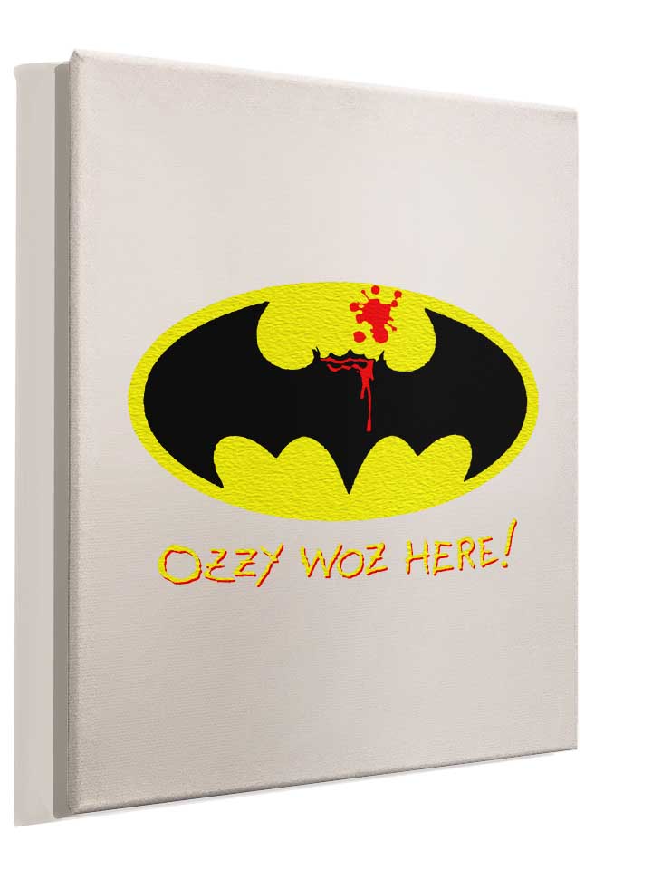 ozzy-woz-here-batman-leinwand weiss 4