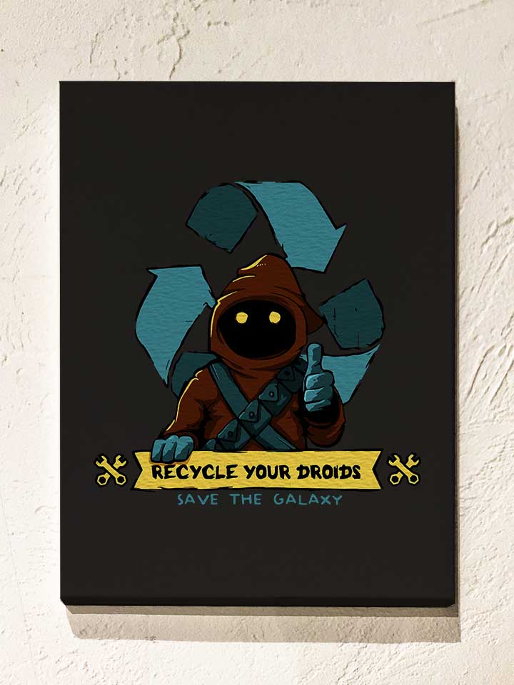 recycle-your-droids-save-the-galaxy-leinwand schwarz 1