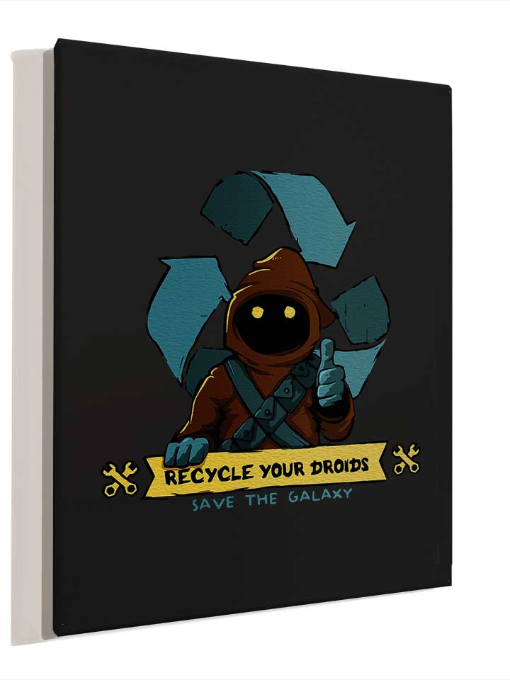 recycle-your-droids-save-the-galaxy-leinwand schwarz 4