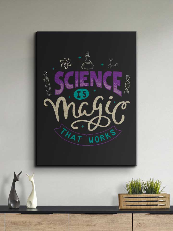 science-is-magic-that-works-leinwand schwarz 2