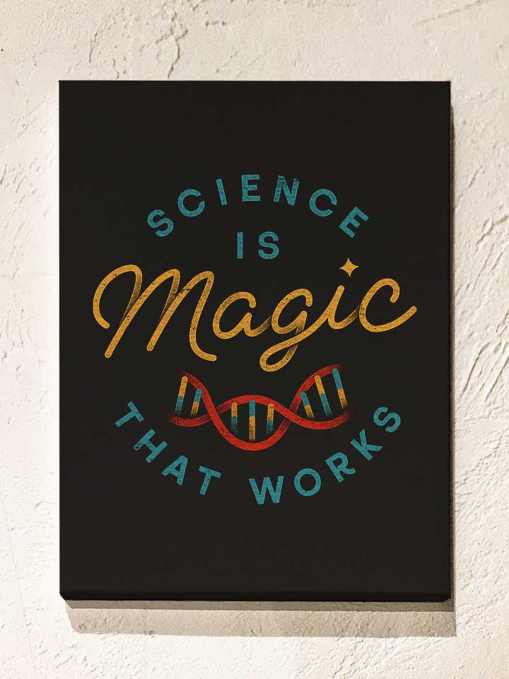 Science Is Magic Leinwand schwarz 30x40 cm