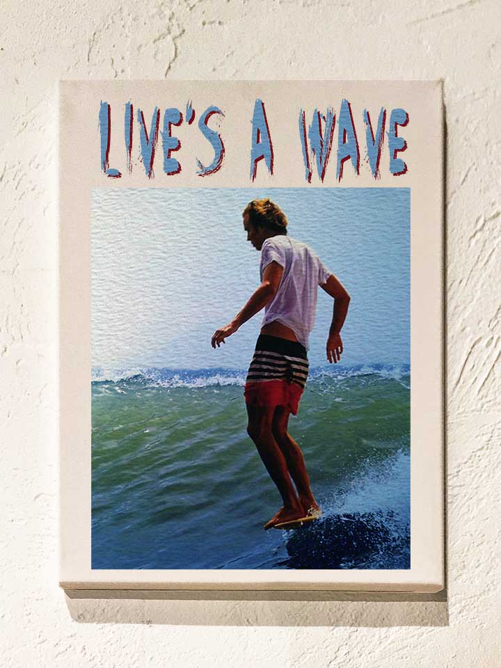 Surfing Lives A Wave Leinwand weiss 30x40 cm