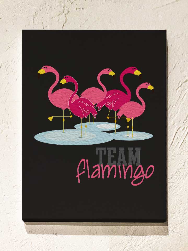 Team Flamingo Leinwand schwarz 30x40 cm