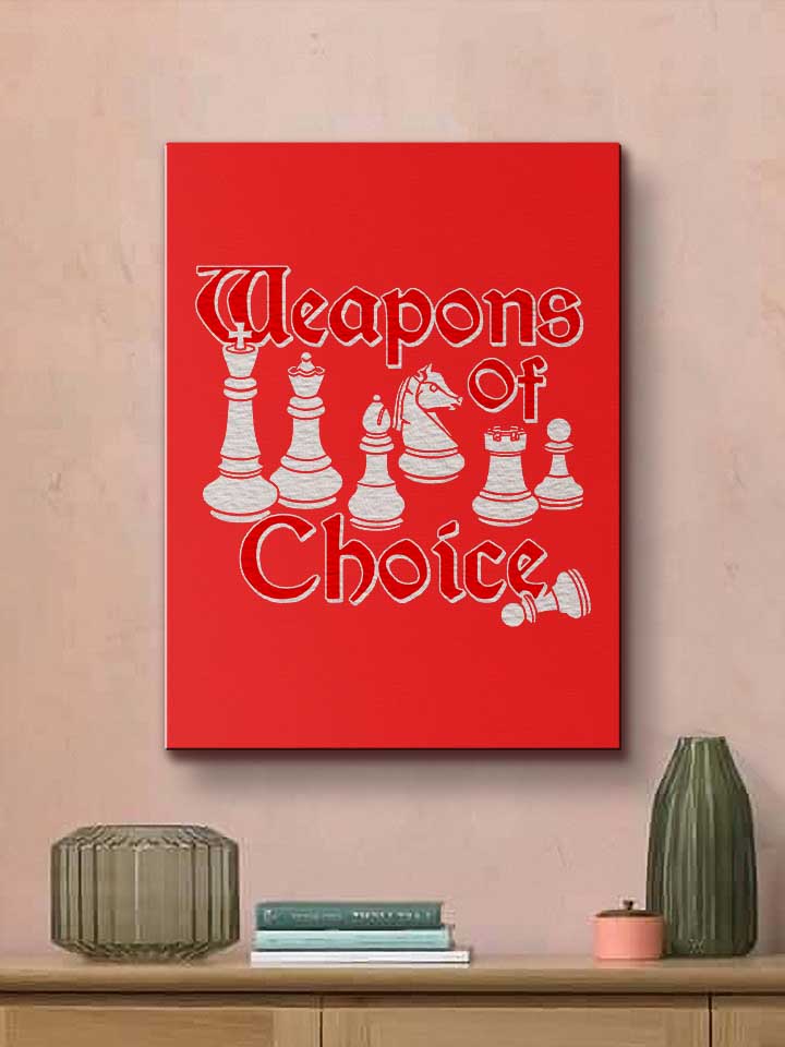 weapons-of-choice-chess-leinwand rot 2