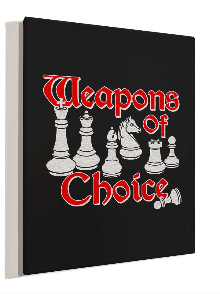 weapons-of-choice-chess-leinwand schwarz 4