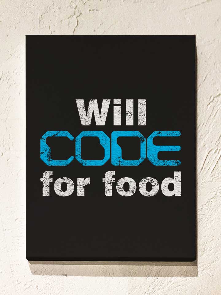 will-code-for-food-vintage-leinwand schwarz 1