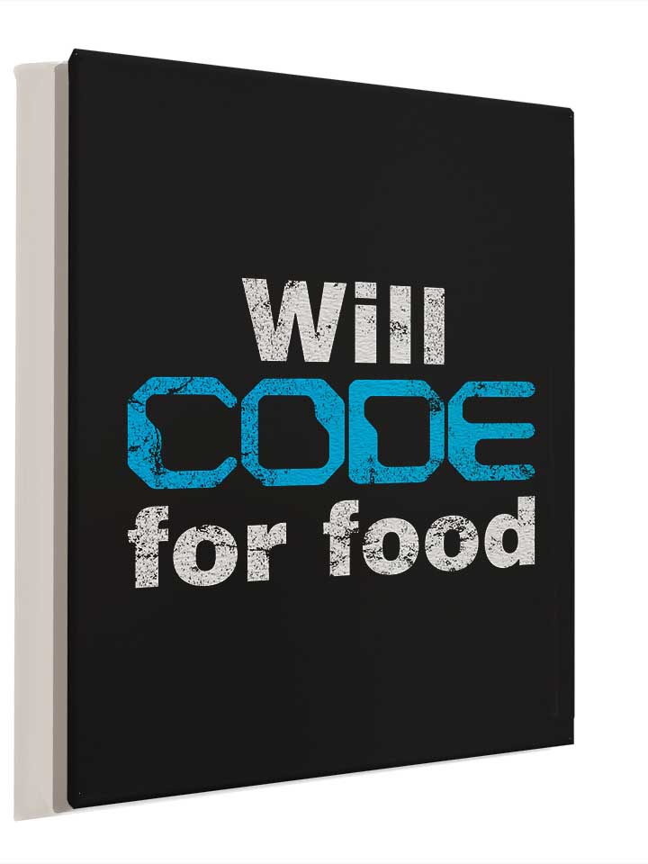 will-code-for-food-vintage-leinwand schwarz 4